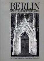 Berlin.: Bauwerke Der Neugotik Berlin.: Bauwerke Der Neugotik