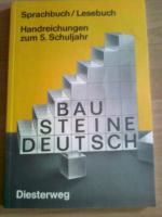 Bausteine Deutsch. Lese- + Sprachbuch für Orientierungs- und Förderstufe sowie sechsjährige Grundschulen, für Hauptschulen, Realschulen und Gesamtschulen