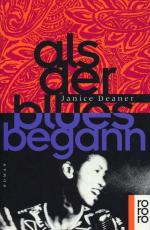 Janice Deaner: Als der Blues begann Janice Deaner: Als der Blues begann