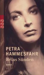 Petra Hammesfahr: Belas Sünden
