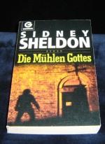 Sheldon, Sidney; Bergner, Wulf: Die Mühl Sheldon, Sidney; Bergner, Wulf: Die Mühl