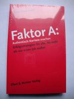 Sven Brodmerkel: Faktor A: Authentisch K