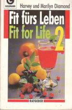 Diamond, Harvey;Diamond, Marilyn: Fit fü Diamond, Harvey;Diamond, Marilyn: Fit fü
