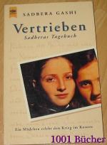 Vertrieben - Sadberas Tagebuch - Ein Mädchen erlebt den Krieg im Kosovo