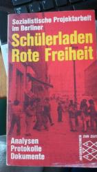 Schülerladen Rote Freiheit. Sozialistisc Schülerladen Rote Freiheit. Sozialistisc