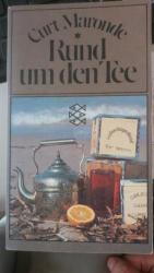 Curt Maronde: Rund um den Tee Curt Maronde: Rund um den Tee