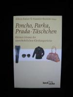 Poncho, Parka, Prada-Täschchen