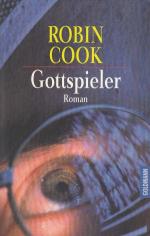 Robin Cook: Gottspieler