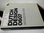 Real Dutch Design 0607: Volume 1: Graphic Design and Illustration: Graphic Design, Illustration