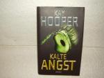 Kay Hooper: Kalte Angst
