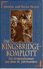 Das Kingsbridge- Komplott. Ein Kriminalroman aus dem 18. Jahrhundert.