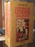 Germanische Literaturgeschichte. 2 Bände