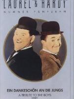 Laurel & Hardy - Ein Dankeschön an die Jungs