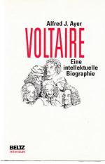 Voltaire. Eine intellektuelle Biographie