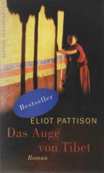 Eliot Pattison: Das Auge von Tibet : Aus Eliot Pattison: Das Auge von Tibet : Aus