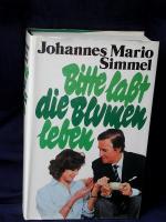 Johannes Mario Simmel: Bitte laßt die Bl