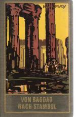 Karl May: Von Bagdad nach Stambul - Gesa
