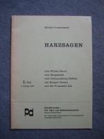 Herbert Lommatzsch: Harzsagen - 1. Teil Herbert Lommatzsch: Harzsagen - 1. Teil