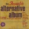 The Acoustic Alternative Album
