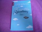 Lolly Winston: Himmelblau und Rabenschwa