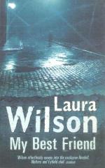 Laura Wilson: My Best Friend