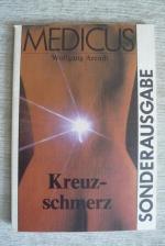 Wolfgang Arendt: Medicus - Kreuzschmerze Wolfgang Arendt: Medicus - Kreuzschmerze