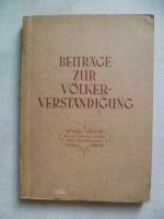 Beiträge zur Völkerverständigung - Aus französischen Schul- und Lesebüchern gesammelt und übersetzt