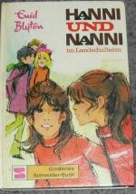 Enid Blyton: Hanni und Nanni im Landschu