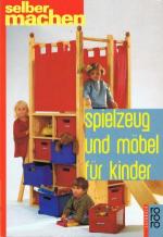 Spielzeug und Möbel für Kinder