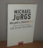 Jürgs Michael: Wie geht