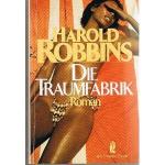Harold Robbins: Die Traumfabrik Harold Robbins: Die Traumfabrik