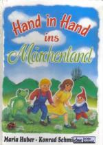 Hand in Hand ins Märchenland