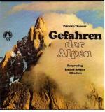 Gefahren der Alpen.