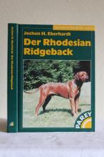 Eberhardt, Jochen H: Rhodesian Ridgeback Eberhardt, Jochen H: Rhodesian Ridgeback