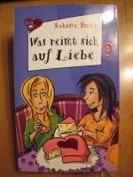 Sabine Both: Was reimt sich auf Liebe?
