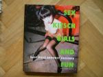 Ralf Vulis: Sex Kitsch Girls and Fun Ralf Vulis: Sex Kitsch Girls and Fun