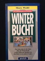 Mats Wahl: Winterbucht
