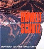 Wolfgang Engelhardt: UMWELTSCHUTZ - : Ge Wolfgang Engelhardt: UMWELTSCHUTZ - : Ge