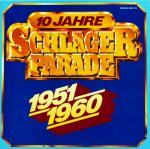 10 Jahre Schlagerparade 1951-1960