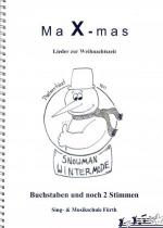 Lore Benker: Ma X-mas - Lieder zur Weihn