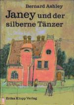 Bernard Ashley: Janey und der silberne T