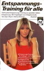 Helmut Brenner: Entspannungs-Training fü