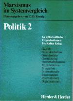 Marxismus im Systemvergleich : Politik 2 : Gesellschaftliche Organisationen bis Kalter Krieg