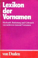Günther Drosdowski: Lexikon der Vornamen Günther Drosdowski: Lexikon der Vornamen