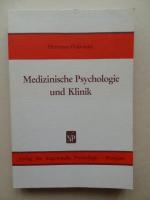 Medizinische Psychologie und Klinik