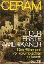 Ceram, C.W.: Der erste Amerikaner