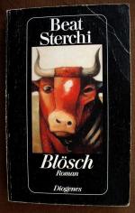 Beat Sterchi: BLÖSCH