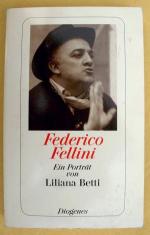 FREDERICO FELLINI , Ein Portrait