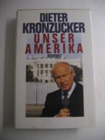 Dieter Kronzucker: Unser Amerika