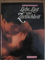 Liebe, Lust und Zärtlichkeit